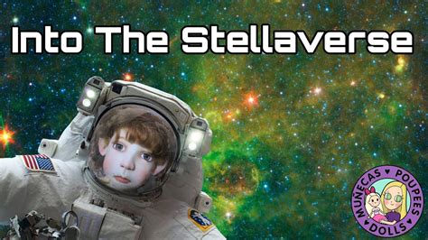 INTO THE STELLAVERSE 